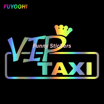 FUYOOHI Hrať Nálepky Osobnosť, Tvorivosť VIP Taxi Funny Auto Nálepky Vinyl Obtlačok na Auto Auto Samolepky Styling Auto Dekorácie