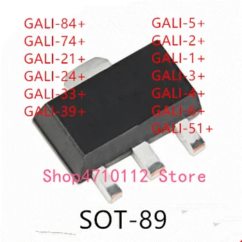 10PCS GALI-84+ GALI-74+ GALI-21+ GALI-24+ GALI-33+ GALI-39+ GALI-5+ GALI-2+ GALI-1+ GALI-3+ GALI-4+ GALI-6+ GALI-51+ SOT-89 IC