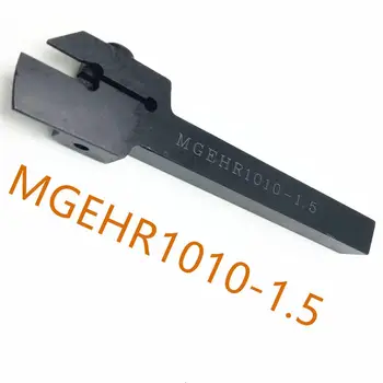 MGEHR1010-1.5 MGEHR1010-2 MGEHR1010-3 môže byť použitý pre MGMN150/200/300 čepeľ z karbidu sústruh nástroj MGEHR 1010 štrbinový držiaka nástroja